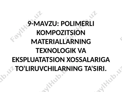 polimerli kompozitsion materiallar — PPTX