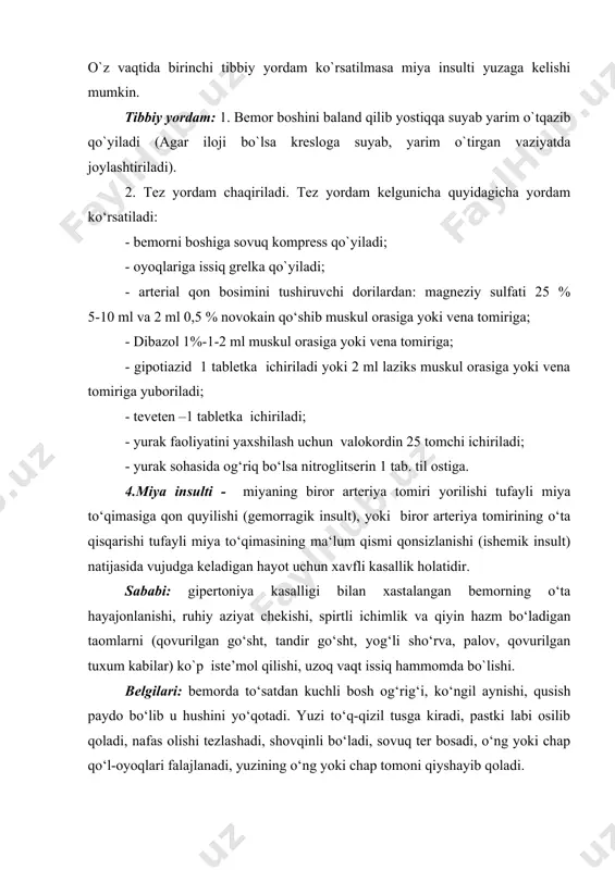 yoki vena tomiriga. 5.tirishish holati paydo bo`lsa: - seduksen (relanium) 0,05 %-2 ml, 0,9 %-10 ml natriy xlorid bilan venaga yoki magneziy sulfat 25 %-5-10 ml, 0,5 %-3 ml novokain bilan muskul orasiga. 6.insult turini aniqlash imkoni bo`lsa: a) agar bemorda ishemik insult bo`lsa: geparin -5000-7000 tb har 4 soatda muskul orasiga; b) agar bemorda gemorragik insult bo`lsa: ditsinon-4 ml muskul orasiga yoki 0,9 %-20 ml natriy xlorid bilan venaga. 7.bosh miya nerv to`qimasining hayotiy funksiyasini saqlash uchun: a) piratsetam (nootropil) – 20 %-5-10 ml venaga yoki muskul orasiga; b) tokoferol atsetat – 5 %-1 ml muskul orasiga (iliq holda); c) korinfar (nifedipin)-20-30 mg tabletka ichishga (iloji bo`lsa). 8.takror qusish va hiqichoq bo`lsa: a) serukal – 2 ml (1 ampula) muskul orasiga, yoki venaga; b) etaperazin – 10 mg ichishga (iloji bo`lsa). 5.o’tkir qon tomir yetishmovchiligi – hushdan ketish (obmorok), kollaps va shok holatlari sifatida namoyon bo‘ladi. hushdan ketish (obmorok) …