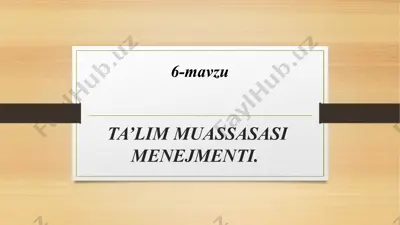 ta’lim muassasasi menejmenti — PPTX