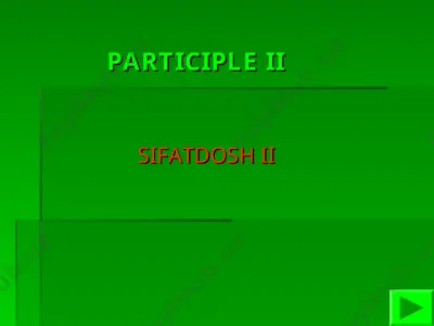 the participle ii - sifatdosh ii — PPT