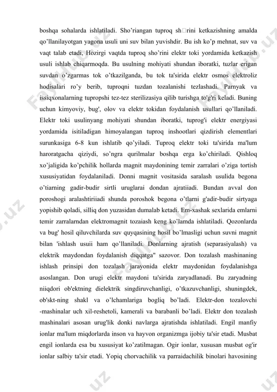 niiqdori ob'ektning dielektrik singdiruvchanligi, o’tkazuvchanligi, shuningdek, ob'skt-ning shakl va o’lchamlariga bogliq bo’ladi. elektr-don tozalovchi -mashinalar uch xil-reshetoli, kamerali va barabanli bo’ladi. elektr don tozalash mashinalari asosan urug'lik donki navlarga ajratishda ishlatiladi. engil manfiy ionlar ma'lum miqdorlarda inson va hayvon organizmga ijobiy ta'sir etadi. musbat engil ionlarda esa bu xususiyat ko’zatilmagan. ogir ionlar, xususan musbat og'ir ionlar salbiy ta'sir etadi. yopiq chorvachilik va parraidachilik binolari havosining ion tarkibi tashqi havo ion tarkibidan farcf qiladi. unda odatda og'ir ionlar ko’p bo’ladi. chorva mollarl va parrandalar eigil ionlar konientrasiyasi kamaygan havoga uzoq muddat bo’lsa ularning kasalliklariga qarshi kurashuvchanligi susayadi va mahsuldorligi kamayadi. bu salbiy oqibatlarni ka.chaytirish uchun bino havosi sun'iy ravishda engil ionlar biian tuyintiriladi, ya'ni aeroionyzasiya qilinadi. havoni ionizasiyalash uchun aeroionizator qurilmalaridan foydalaniladi. / elektr ixotalar (ko’ralar) mollarni yaylovlarda boqish ekinlar o’rab odish uchun qo’llaniladi. elektr to’siqlar impul's generatori, izolyator o’rnatilgan ustunlar va tok o’tkazgich liniyaiaridan tashkil topgan. elektr to’siqlarda tok o’tuvchi …