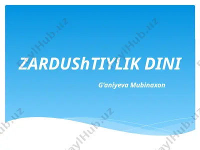 zardushтiylik dini — PPTX