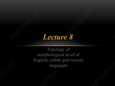 typology of morphological level of english — PPTX