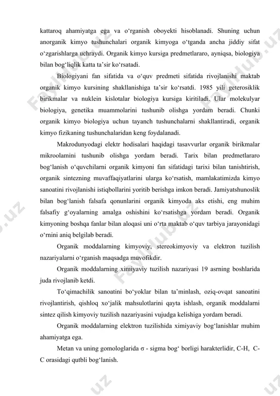 lish nazariyalarni o‘rganish maqsadga muvofikdir. organik moddalarning ximiyaviy tuzilish nazariyasi 19 asrning boshlarida juda rivojlanib ketdi. to‘qimachilik sanoatini bo‘yoklar bilan ta’minlash, oziq-ovqat sanoatini rivojlantirish, qishloq xo‘jalik mahsulotlarini qayta ishlash, organik moddalarni sintez qilish kimyoviy tuzilish nazariyasini vujudga kelishiga yordam beradi. organik moddalarning elektron tuzilishida ximiyaviy bog‘lanishlar muhim ahamiyatga ega. metan va uning gomologlarida σ - sigma bog‘ borligi harakterlidir, c-h, c-c orasidagi qutbli bog‘lanish. undan keyin c-g ( g - galogen)da ham qutbli bog‘lanishlarning o‘quvchilarga tushuntirib berish kerak. oddiy bog‘lardan tashqari qo‘shbog‘ c=c, uch bog‘ c≡c va aromatik bog‘lar bor. a. m. butlerov yaratgan kimyoviy tuzilish nazariyasi hozirgi zamon kimyosining eng katta yutuqlaridan biridir. maktab darsligida butlerov nazariyasining asosiy fikr yuritilgan: molekulalardagi atomlar valentligiga xos ma’lum izchillikda bog‘langan. moddalarning xossalari shu modda molekulasidagi atomlarning birikish tartibiga va ularning o‘zaro ta’siriga bog‘liq bo‘ladi. umumlashtirish darsida bu fikrlar kengaytiriladi: atom va molekulalar real mavjud; molekuladagi atomlar ma’lum izchillikda bog‘langan. atomlar valentligiga xos …