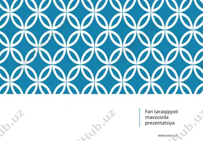 fan texnika taraqqiyoti — PPTX