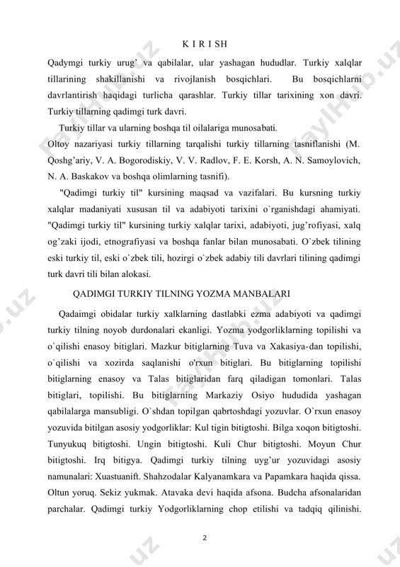yoruq. sekiz yukmak. atavaka devi haqida afsona. budcha afsonalaridan parchalar. qadimgi turkiy yodgorliklarning chop etilishi va tadqiq qilinishi. yozma yodgorliklarni o`rganishda g. spasskiy, n. m. yadrinkev, v. v. radlov, v.tomsen, s.e.malov, p.m.melioran-skiy, v.kotvich, g.ramstedt, bang, x.n.orkun, a.fon gaben, x.sheder, n.osim, g.r.raxmatiy, g.aydarov, j.kloson, a.s.amanjopov, a.a.rajabov va boshqa olimlarning xizmatla-ri. qadimgi turkiy obvdalarning bosma matni, transkripciya-si, hozirgi o`zbek tilidagi mazmuni, yozuvi, imlosi va til xusu-siyatlarini o`rganishda o`zbek olimlarining qo`shgan hissasi. bu sohada g’ani abdurahmonov, alibek rustamov, aziz qayumov, qosimjon sodiqov va boshqa olimlarning xizmatlari. qadimgi turkiy yo zuvlar qadimgi turkiy yodnomalar o`rxun-enasoy, uyg’ur, sug’d, mo-nyay, biroxmiy yozuvlarvda bitilgani. mazkur yozuvlardan o`r-xun-enasoy va uyg’ur yozuvlari turkiy xalqlarga mansubligi. o`rxun-enasoy yozuvi. o`rxun-enasoy yozuvning kelib chiqishi haqidagi turlicha qarashlar. bu yozuvning turkshunoslikda tur-licha nomlar bilan yuritilgani. urxun-enasoy yozuvi hakdca ibn arabshohning fikrlari. o`rxun-enasoy yozuvning variant-lari. o`rxun-enasoy yodgorliklarida harflarning o`ngdan chapga va yuqoridan pastga qarab yozilishi va o`qilishi. o`rxun-enasoy yozuvlaridagi matkparda harflarning yozilishi. o`rxun-enasoy yozuvining …