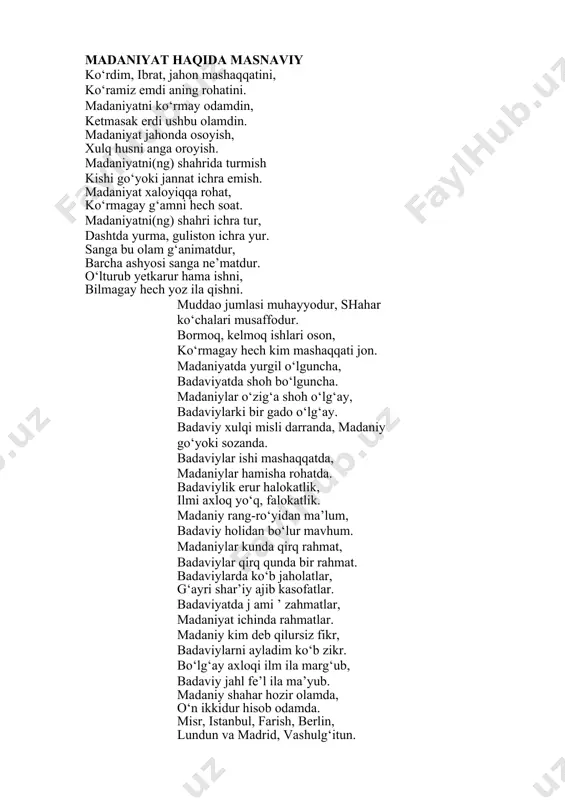 bu mamlakatdin, qaytib kelib bo‘lurmu bu mamlakatga yana? bul senga katta ibrat, hushyor bo‘lki, ketdi, emdi senga kelurmu ketgan u ota-ona? bu roqimi jaloli ma’vosi qal’aixon, chopxona kotibidur, gar so‘rsa har kim olon. ibrat taxallusimdur, ahfodi hazrati sulton, shuhratda— hoji to‘ra, ma’vosi— to‘raqo‘rg‘on. to‘raqo‘rg‘on, 1908-yil madaniyat haqida masnaviy ko‘rdim, ibrat, jahon mashaqqatini, ko‘ramiz emdi aning rohatini. madaniyatni ko‘rmay odamdin, ketmasak erdi ushbu olamdin. madaniyat jahonda osoyish, xulq husni anga oroyish. madaniyatni(ng) shahrida turmish kishi go‘yoki jannat ichra emish. madaniyat xaloyiqqa rohat, ko‘rmagay g‘amni hech soat. madaniyatni(ng) shahri ichra tur, dashtda yurma, guliston ichra yur. sanga bu olam g‘animatdur, barcha ashyosi sanga ne’matdur. o‘lturub yetkarur hama ishni, bilmagay hech yoz ila qishni. muddao jumlasi muhayyodur, shahar ko‘chalari musaffodur. bormoq, kelmoq ishlari oson, ko‘rmagay hech kim mashaqqati jon. madaniyatda yurgil o‘lguncha, badaviyatda shoh bo‘lguncha. madaniylar o‘zig‘a shoh o‘lg‘ay, badaviylarki bir gado o‘lg‘ay. badaviy xulqi misli darranda, madaniy go‘yoki sozanda. badaviylar ishi mashaqqatda, …