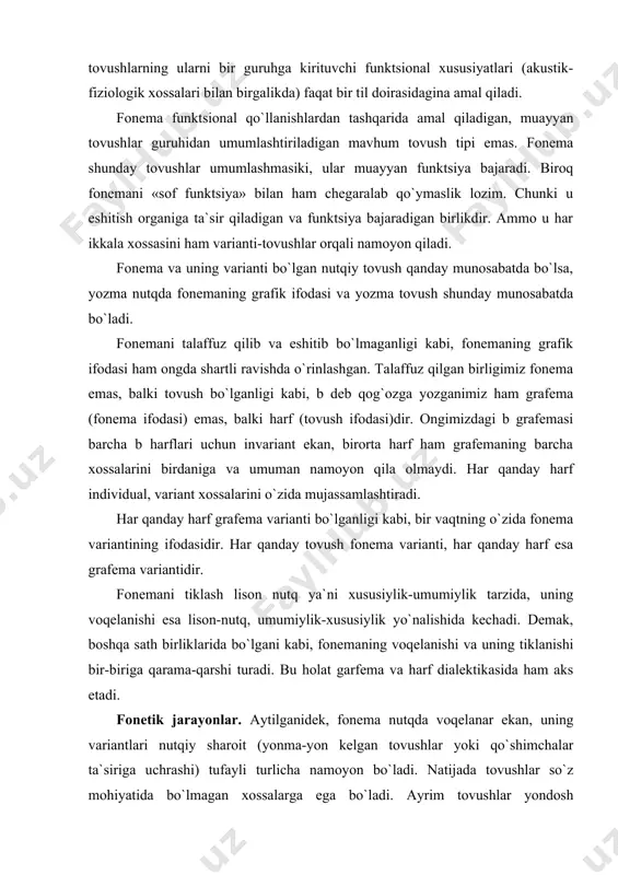 ay harf individual, variant xossalarini o`zida mujassamlashtiradi. har qanday harf grafema varianti bo`lganligi kabi, bir vaqtning o`zida fonema variantining ifodasidir. har qanday tovush fonema varianti, har qanday harf esa grafema variantidir. fonemani tiklash lison nutq ya`ni xususiylik-umumiylik tarzida, uning voqelanishi esa lison-nutq, umumiylik-xususiylik yo`nalishida kechadi. demak, boshqa sath birliklarida bo`lgani kabi, fonemaning voqelanishi va uning tiklanishi bir-biriga qarama-qarshi turadi. bu holat garfema va harf dialektikasida ham aks etadi. fonetik jarayonlar. aytilganidek, fonema nutqda voqelanar ekan, uning variantlari nutqiy sharoit (yonma-yon kelgan tovushlar yoki qo`shimchalar ta`siriga uchrashi) tufayli turlicha namoyon bo`ladi. natijada tovushlar so`z mohiyatida bo`lmagan xossalarga ega bo`ladi. ayrim tovushlar yondosh tovushlarga moslashadi, ayrimlarida o`zgarishlar kuchayib, boshqa tovushlarga almashib ketadi. nutqda sodir bo`ladigan o`zgarishlar tovushlarning kombinator-pozitsion o`zgarishlari deyiladi. singarmonizm. unli va undoshlarning o`zgarishi farqlanadi. unlilarning nutq jarayonida o`zgarishi singarmonizm deyiladi. singarmonizm unlilarning moslashishi, uyg`unligi bo`lib, u turkiy tillarga xosdir. singarmonizmning ikki asosiy ko`rinishi mavjud: a) til garmoniyasi; b) lab garmoniyasi. …