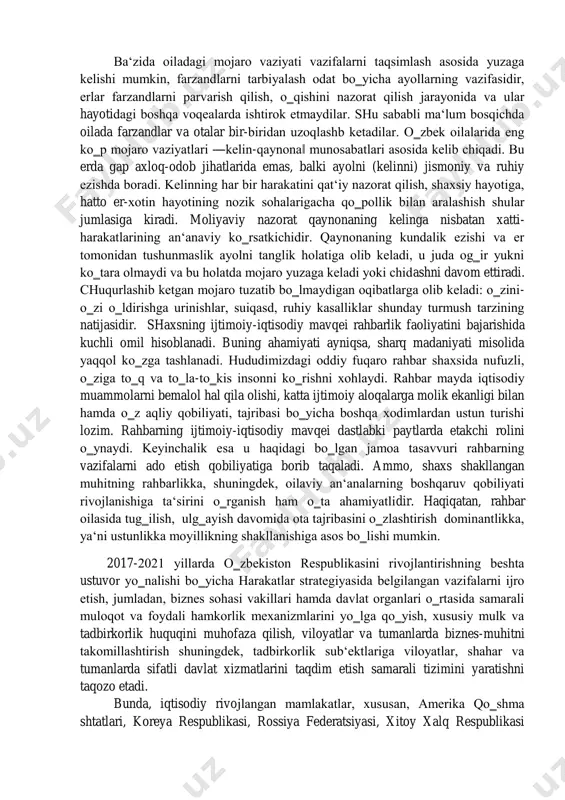 yat axlloqiy hayotini boshqaruv usuli har xil: axloq asosan tushuntirish, pand-o‗gitlar vositasida ish ko‗rsa, huquq majburiy usul, jazo choralari orqali ish olib boradi. mojaro vaziyati yuzaga kelganda er onasining tomonida turadi. bunday vaziyat ko‗pincha ota-onalarining tashabbusi bilan turmush qurgan oilalarda uchraydi hamda ularning oila barpo qilishda hamma javobgarlikni olishga tayyor emaslikdan kelib chiqadi. bu ayniqsa voyaga etmagan qizlar turmushga chiqayotgan erta nikohlarga tegishlidir. ba‘zida oiladagi mojaro vaziyati vazifalarni taqsimlash asosida yuzaga kelishi mumkin, farzandlarni tarbiyalash odat bo‗yicha ayollarning vazifasidir, erlar farzandlarni parvarish qilish, o‗qishini nazorat qilish jarayonida va ular hayotidagi boshqa voqealarda ishtirok etmaydilar. shu sababli ma‘lum bosqichda oilada farzandlar va otalar bir-biridan uzoqlashb ketadilar. o‗zbek oilalarida eng ko‗p mojaro vaziyatlari ―kelin-qaynona‖ munosabatlari asosida kelib chiqadi. bu erda gap axloq-odob jihatlarida emas, balki ayolni (kelinni) jismoniy va ruhiy ezishda boradi. kelinning har bir harakatini qat‘iy nazorat qilish, shaxsiy hayotiga, hatto er-xotin hayotining nozik sohalarigacha qo‗pollik bilan aralashish shular jumlasiga kiradi. …
