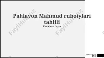 pahlavon mahmud ruboiylari tahlili — PPTX