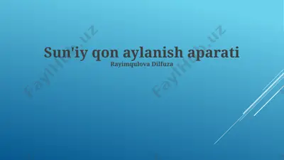 sun'iy qon aylanish aparati — PPTX