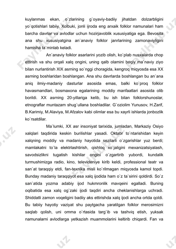 as ekan, o`zlarining g`oyaviy-badiiy jihatdan dolzarbligini yo`qotishlari tabiiy. xolbuki, jonli ijroda eng arxaik folklor namunalari ham barcha davrlar va avlodlar uchun hozirjavoblik xususiyatiga ega. bevosita ana shu xususiyatgina an`anaviy folklor janrlarining zamonaviyligini hamisha ta`minlab keladi. an`anaviy folklor asarlarini yozib olish, ko`plab nusxalarda chop ettirish va shu orqali xalq ongini, uning qalb olamini boqiy ma`naviy ziyo bilan nurlantirish xix asrning so`nggi choragida, kengroq miqyosda esa xx asrning boshlaridan boshlangan. ana shu davrlarda boshlangan bu an`ana aniq ilmiy-madaniy dasturlar asosida emas, balki ko`proq folklor havasmandlari, bosmaxona egalarining moddiy manfaatlari asosida olib borildi. xx asrning 20-yillariga kelib, bu ish bilan folklorshunoslar, etnograflar muntazam shug`ullana boshladilar. g`oziolim yunusov, h.zarif, b.karimiy, m.alaviya, m.afzalov kabi olimlar esa bu xayrli ishlarda jonbozlik ko`rsatdilar . ma`lumki, xx asr insoniyat tarixida, jumladan, markaziy osiyo xalqlari taqdirida keskin burilishlar yasadi. oktabr to`ntarishidan keyin xalqning moddiy va madaniy hayotida sezilarli o`zgarishlar yuz berdi; mamlakatni to`la elektrlashtirish, qishloq xo`jaligini mexanizatsiyalash, savodsizlikni tugatish …