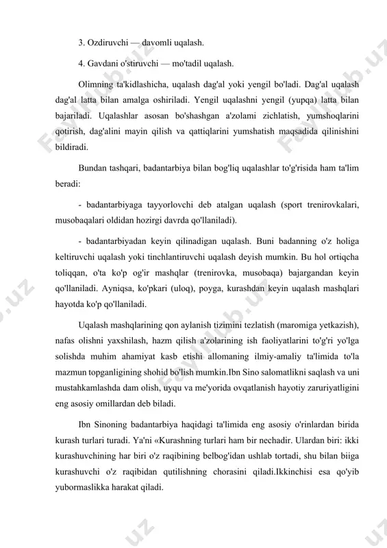 ishning chorasini qiladi.ikkinchisi esa qo'yib yubormaslikka harakat qiladi. boshqa turi: ikki kurashuvchidan biri ikkala qo'li bilan ikkinchisini mahkam quchoqlab o'ziga tortadi va yonga ag'daradi, bu vaqtda birinchi kurashuvchining o'ng qo'li ostidan o'tishi kerak, (kurashuvchilar) goh qadlarini tiklab, goh egiladilar (kurash) turlari yana ko'krak bilan zarbani qaytarish, ikkinchi bir kishining bo'ynidan. ushlab egish, bir-birovlarining oyoqlarini o'z oyoqlari bilan chalkashtirib, chalib yoki oyoqlari bilan ikkinchisining oyoqlarini yirib qilinadigan va polvonlar ishlatadigan harakatlar ham kiradi». ibn sinoning inson salomatligini jismoniy tarbiya vositalari bilan yaxshilash va uni kamolotga yetkazishdagi mutafakkirligi yana shunda ayon bo'ladiki, u gavdaning har bir qismi uchun maxsus harakatlar borligini bashorat bilan aniq misollarda ko'rsatib bergan. qo'l va oyoq harakatlari, ko'krak va nafas a'zolarining boringki, barcha a'zolarning tabiiy harakatlarini ishga soluvchi mashqlar majmuasini o'z asarlarida mujassamlashtirgan. bunda tovush - og'iz bo'shlig'idagi barcha a'zolarni harakatlantirish (baland-past ovoz chiqarish, tilni chiqarish, tortish, burash, tuflash va h.k.) mashqlarini beigan. ichki a'zolarni ishga tushirish mashqlariga …