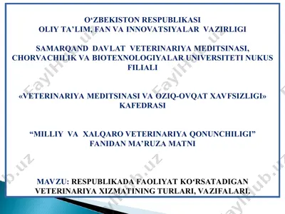 veterinariya xizmatining turlari — PPT