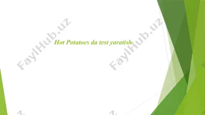 hotpotatoesda test yaratish — PPTX