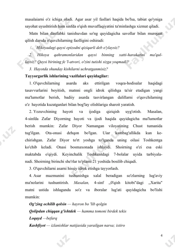 shi mumkin: og'zing ochilib qolsin — hayron bo 'lib qolgin qolipdan chiqqan g'ishtdek — hamma tomoni birdek tekis loqayd —befarq kashfiyot — izlanishlar natijasida yarailgan narsa; ixtiro ayilday botdi — qattiq tegdi, ranjitdi pisanda qilmoq — oldindan biror shart qo ymoq; ta 'kidlamoq. tayyorgarlik ishlarining ta'limiy shakllari xilma-xil boiib, o'qituvchi asar mazmuni va sharoitga qarab ish turini tanlaydi. tay​yorgarlik davrida nimalar haqida ma'lumot berish maqsad qilingan bo'lsa, avvalo, o'quvchilarning o'zlaridan ular haqida bilganlari so'rab aniqlanadi. masalan, ,,kitobga ixlos" asarini o'qishga tayyorgarlikda o'quvchilarning dastlabki bilimlari quyidagicha aniqlanadi: o`qituvchi: — bugun biz vatanimizning o`tmishiga sayohat qilamiz. sayohatimiz buxoro shahriga bo'ladi. sayohatchilar ikki guruhga bo'linadi. buxoro darvozalari ochilishi uchun bir necha tilsimlarni yechishimiz zarur. buning uchun har bir guruh o'ziga berilgan savol-topshiriqlami bajarib, shohsupaga ko'tarilishi zarur. 1-guruh uchun savol-topshiriqlar: 1. tarixda yashagan buyuk olimlar, shoirlar, yozuvchilar, sar- kardalardan kimlarni bilasiz? 2. buxoroda qaysi buyuk shaxslar yashagan? 3. buxorodagi tarixiy binolar, joylar nomini ayting. …