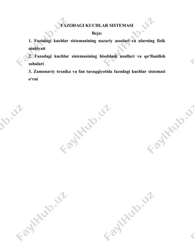 fazodagi kuchlar sistemasi — DOCX