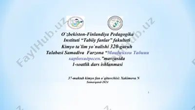 kimyo ta`lim yo`nalishida "манбаъхои табиии карбохидроген." mavzusida dars ishlanmasi — PPT
