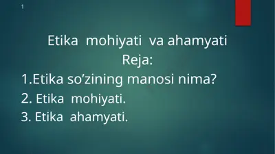 etikamohiyati va ahamyati — PPTX
