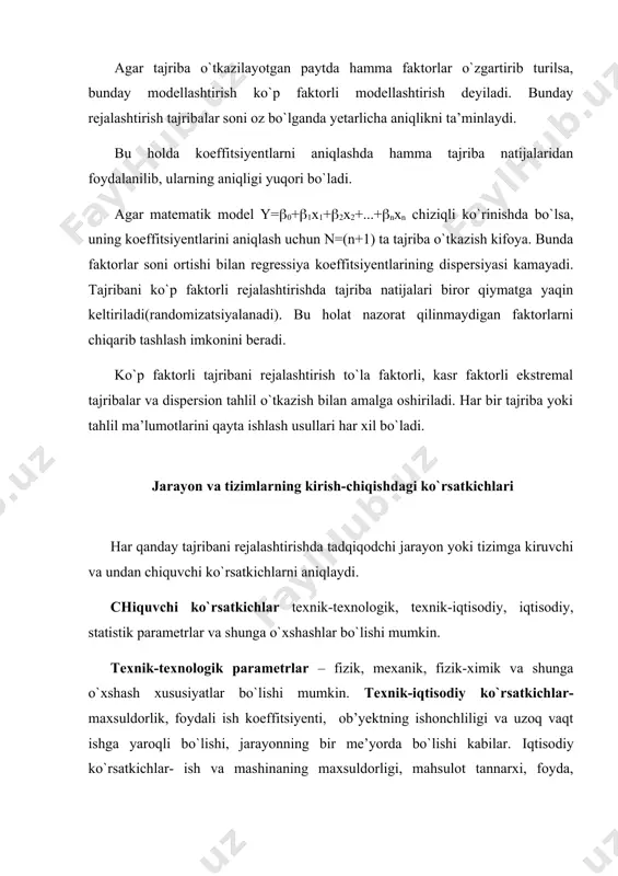 regressiya koeffitsiyentlarining ahamiyatliligini aniqlash 6. hisoblangan modelning adekvatliligini tekshirish 7. chiziqli va kvadratik regression modellar qurishga doir misollar 8. ko`p faktorli regression model qurish 1. faol tajribani rejalashtirish tajribani rejalashtirish – ma’lum optimal xossalarga ega bo`lgan sinovlarni oldindan tuzilgan sxema bo`yicha yo`lga qo`yishdir. ilgari matematik-statistik usullar faqat tajriba natijalarini qayta ishlashda qo`llanilar edi. tajriba o`tkazish strategiyasini tanlash tadqiqodchining intuitsiyasi bo`yicha aniqlanar edi. hozirgi davrda tajriba o`tkazish sxemasini tuzish, tajriba natijalarini tahlil qilishda tajribani rejalashtirish deb atalgan matematik statistik usullar qo`llaniladi. bunda tadqiqotchining tajribaviy bilimlari ham hisobga olinadi. tajribani rejalashtirishda ikkita masala yechiladi: zaruriy tajribalar sonini aniqlash, ya’ni rejalashtirish matritsasini ko`rish va natijalarni qayta ishlashning matematik usullarini tanlash. tajribani rejalashtirish matritsasi faktorlarning har xil qiymatlari va tajriba natijalaridan tuzilgan jadvaldir. tajribalar soni masalaning mohiyatiga qarab aniqlanadi. tajribani bir faktorli va ko`p faktorli rejalashtirish ko`rinishlari mavjud. tajribani bir faktorli rejalashtirishda faktorlarning chiquvchi ko`rsatkichiga ta’sirlari navbat bilan o`rganiladi, ya’ni tajriba o`tkazishda faqat bitta …