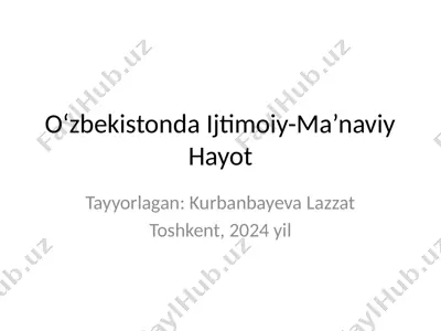o‘zbekistonda ijtimoiy-ma’naviy hayot — PPTX