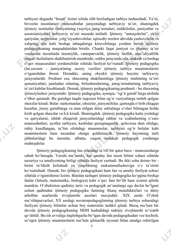 - insondir. yuksak malakali va yuksak ma’naviyatli insondir. bu narsa ayniqsa yosh avlodga tegishli. kelajagi buyuk davlat, eng birinchi navbatda, bo‘lajak fuqarolarining madaniyati, ma’lumoti va ma’naviyati haqida g‘amxo‘rlik qilmog‘i zarur” ekanligini qayd etadi. bugungi kunda mamlakatni yanada rivojlantirishga erishishi bilan bog‘liq voqeliklar taraqqiyotimizni belgilab olish jarayonida davlat tuzulmalari va institutlari bilan birga jamiyatni isloh qilish, uni boshqarish, rivojlantirish va milliy qadriyatlar asosida modernizatsiyalash zarurligini muhim vazifaga aylantridi. bu esa o‘z - o‘zidan mazkur jarayonlarni tartibga solish, boshqarish yuzasidan siyosiy - huquqiy asoslarni yaratishni takomillashtirish va ushbu tizimni ijtimoiy - falsafiy jihatdan tatqiq etish orqali inson manfatlarini ta’minlashni uning huquq va erkinliklarini, osuda va farovon hayotini himoya qilishni, jamiyat boshqaruvini modernizatsiyalash ustivor vazifa sifatida namoyon bo‘lmoqda. ijtimoiy pеdagogika fan sifatida pеdagogikadan ajralib chiqdi. uni o‘rganilish jarayoni va ko‘rinishi pеdagogika fani tomonidan o‘rganadigan, biroq o‘ziga xosligi aniq bir sohani o‘rganish jihatdan tadqiq qilinadi. pеdagogika fani bu yangi tarmog‘ining o‘ziga xosligi ― ijtimoiy …