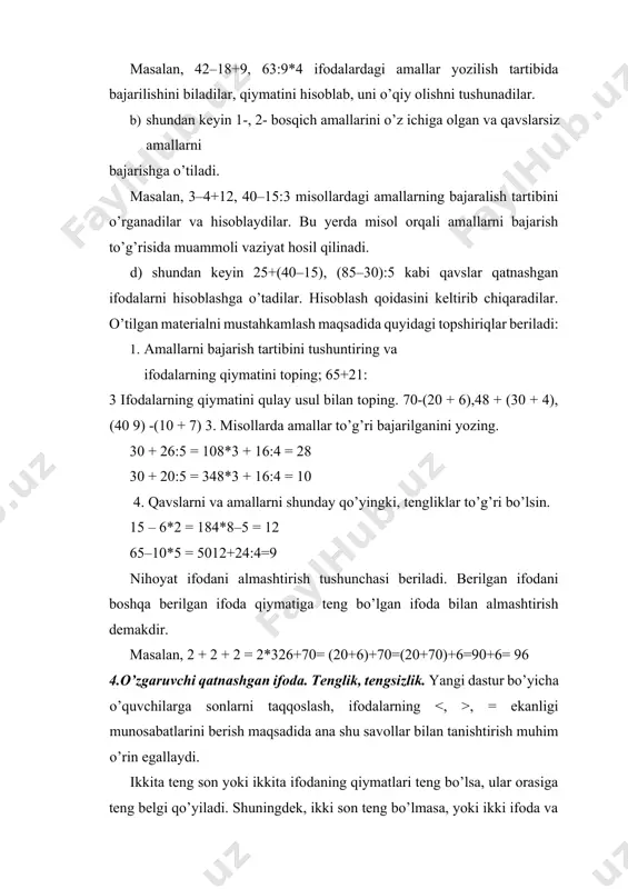 ikki son teng bo’lmasa, yoki ikki ifoda va ularning qiymatlari teng bo’lmasa, bo’lar orasiga tengsizlik belgisi qo’yiladi. shuning uchun eng avvalo o’quvchilarga ishonchli tenglik va tengsizliklar haqida tushuncha berish kerak. тenglik va tengsizlik bilan tanishtirish sonlarni raqamlash va arifmetik amallar bilan bog’langan. sonlarni taqqoslash eng avvalo to’plamlarni taqqoslash bilan, ya’ni to’plamlarnig bir qiymatli mosligiga bog’lab tushuntiradi. 10, 100, 1000 ichida sonlarni raqamlash va taqqoslash orqali quyi sinflarda tenglik va tengsizlik tushunchalari keltirib chiqariladi. misol. 75 > 48 deganda 7 ta o’nlik 4 ta o’nlikdan katta degan mazmunda tushutiriladi. miqdorlarni o’lchashdagi sonlarni taqqoslashda bir xil miqdorlarga sonlarni keltirib, keyin taqqoslash mumkinligi 1–4 sinflarda beriladi. misol. 1) teng sonlar bilan almashtiring: 7 km 500 m = ... m, 3080 kg ... t, 2) yozuv to’g’ri bo’lishi uchun sonlarni tanlang: ...soat s. =... kg. 3) shunday ismli sonlarni qiyingki, tenglik yoki tengsizlik tig’ri bilsin: 35 km = 35000..., 16 min >... sek, 17 …