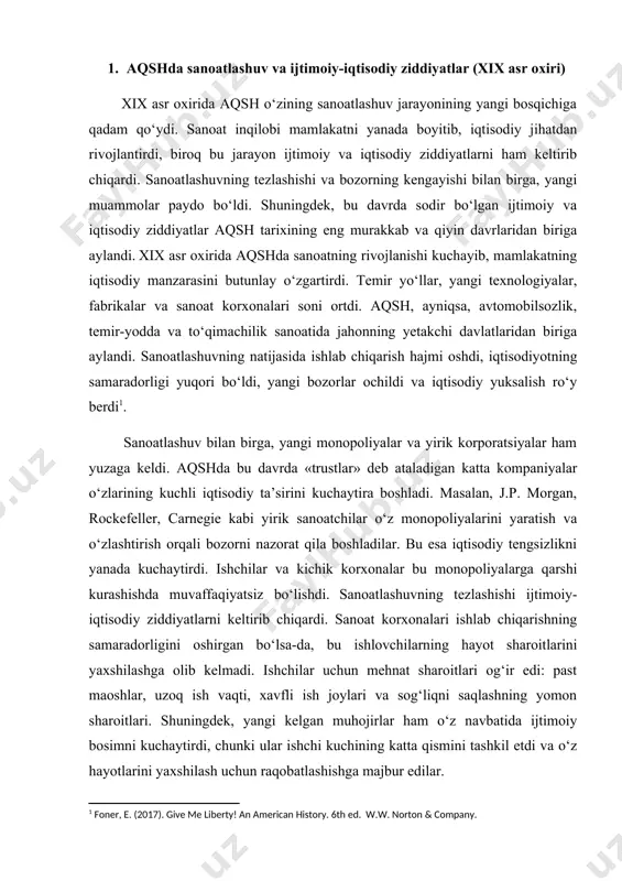 ushbu davrni tahlil qilish bizga sanoatlashuv va ijtimoiy-iqtisodiy o‘zgarishlar o‘rtasidagi murakkab munosabatlarni tushunishga yordam beradi[footnoteref:2]. [2: foner, e. (2017). give me liberty! an american history. 6th ed. w.w. norton & company.] xix asr oxiri va xx asr boshlarida aqshda sanoatlashuvning ikkinchi bosqichi boshlanib, mamlakat iqtisodiyotida chuqur o‘zgarishlar yuz berdi. birinchi sanoat inqilobi asosan qishloq xo‘jaligidan sanoatga o‘tish jarayonini anglatgan bo‘lsa, ikkinchi bosqichda esa texnologiyalarning rivojlanishi, ishlab chiqarish jarayonlarining avtomatlashtirilishi va yirik sanoat korxonalari shakllanishi bilan iqtisodiyotda yangi bosqichga qadam qo‘yildi. ushbu davrda sanoat inqilobining yuksalishi mamlakatning iqtisodiy va ijtimoiy tuzilishini butunlay o‘zgartirdi. biroq, bu yuksalish bilan birga, ijtimoiy ziddiyatlar va muammolar ham yuzaga keldi. aqshda sanoat inqilobining ikkinchi bosqichining yuksalishi bir qancha omillar bilan izohlanadi. avvalo, texnologik yuksalish ushbu jarayonning asosiy omillaridan biri bo‘ldi. yangi ixtirolar, masalan, telefon, elektr yoritgichi, avtomobil va samolyotning rivojlanishi sanoatni yangi bosqichga olib chiqdi. thomas edison, nikola tesla va henry ford kabi mashhur ixtirochilar texnologik …