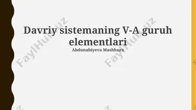 davriy sistemaning v-a guruh elementlari — PPTX