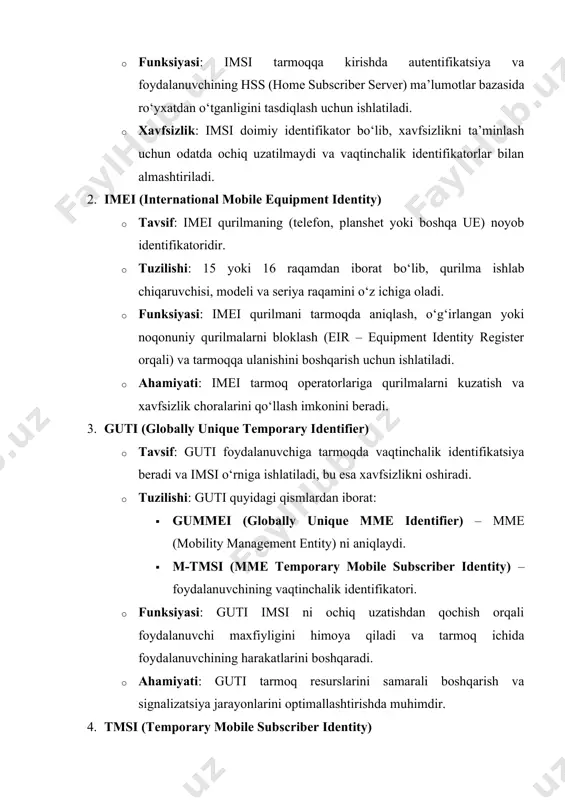 miqyosda kuzatish imkonini beradi. 4. 5g tarmoqlariga o‘tishdagi o‘zgarishlar: · lte tarmoqlaridagi raqamlash va identifikatsiya tizimlari 5g tarmoqlarida yanada rivojlangan shaklda qo‘llaniladi. masalan, 5g da supi (subscription permanent identifier) va suci (subscription concealed identifier) imsi va guti o‘rnini bosadi. · 5g tarmoqlari iot (internet of things) qurilmalari va ultra-past kechikish talablari uchun yangi identifikatsiya mexanizmlarini joriy qiladi, ammo lte tarmoqlaridagi asosiy prinsiplar saqlanib qoladi. lte tarmoqlarida raqamlash va identifikatsiya tizimlari tarmoqning samaradorligi, xavfsizligi va foydalanuvchi tajribasini ta’minlashda muhim ahamiyatga ega. imsi, imei, guti va tmsi kabi identifikatorlar foydalanuvchilar va qurilmalarni aniqlash, maxfiylikni himoya qilish va tarmoq resurslarini boshqarishda ishlatiladi. ushbu tizimlar tarmoq operatorlariga foydalanuvchilarni autentifikatsiya qilish, resurslarni samarali taqsimlash va xavfsizlikni ta’minlash imkonini beradi. ushbu mustaqil ishda lte tarmoqlarida qo‘llaniladigan raqamlash va identifikatsiya tizimlarining tuzilishi, funksiyalari va ularning tarmoq samaradorligiga ta’siri batafsil o‘rganiladi. shuningdek, ushbu tizimlarning 5g tarmoqlariga o‘tish jarayonidagi o‘zgarishlari va zamonaviy telekommunikatsiya muammolarini hal qilishdagi ahamiyati tahlil qilinadi. …