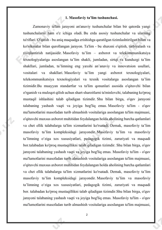 mak, masofaviy ta’lim masofaviy ta’lim kompleksidagi jarayondir. masofaviy ta’lim va masofaviy ta’limning o‘ziga xos xususiyatlari, pedagogik tizimi, zaruriyati va maqsadi bor. talabadan ko'proq mustaqillikni talab qiladigan tizimdir.shu bilan birga, o'quv jarayoni talabaning yashash vaqti va joyiga bog'liq emas. masofaviy ta'lim - o'quv ma'lumotlarini masofadan turib almashish vositalariga asoslangan ta'lim majmuasi, o'qituvchi maxsus axborot muhitidan foydalangan holda aholining barcha qatlamlari va chet ellik talabalarga ta'lim xizmatlarini ko'rsatadi. demak, masofaviy ta’lim masofaviy ta’lim kompleksidagi jarayondir. masofaviy ta’lim va masofaviy ta’limning o‘ziga xos xususiyatlari, pedagogik tizimi, zaruriyati va maqsadi bor. aholining barcha qatlamlari va chet ellik talabalarga ta’lim xizmatlarini ko‘rsatuvchi o‘quv majmuasidir. demak, masofaviy ta’lim masofaviy ta’lim kompleksidagi jarayondir.masofaviy ta’lim va masofaviy ta’limning o‘ziga xos xususiyatlari, pedagogik tizimi, zaruriyati va maqsadi bor. aholining barcha qatlamlari va chet ellik talabalarga ta’lim xizmatlarini ko‘rsatuvchi o‘quv majmuasidir. demak, masofaviy ta’lim masofaviy ta’lim kompleksidagi jarayondir. masofaviy ta’lim va masofaviy ta’limning o‘ziga xos xususiyatlari, pedagogik tizimi, zaruriyati va …