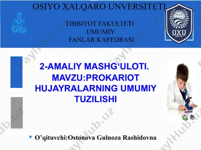 prokariot huja yralarning umumiy tuzilishi — PPTX