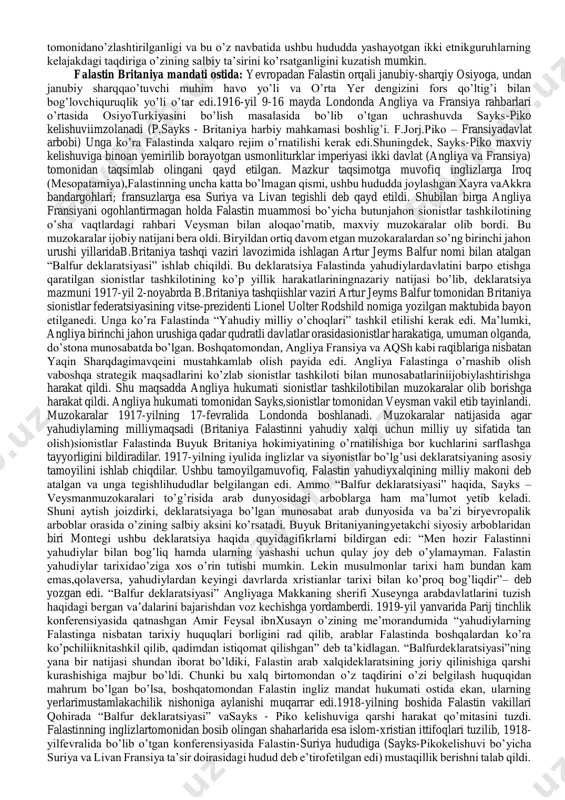 zmning siyosiy-mafkuraviy oqim sifatida paydo bo’lib shakllanishida avstriyalik yahudiy jurnalist teodor benyamin zeev gerselning xizmatlaribeqiyos.22 1896-yilda t.gersel tomonidan yozilgan “yahudiy davlati” (nemischa.der judenstaat) deb nomlangan kitob ommalashib ketadi. bu kitobda bo’lajakyahudiy davlati va sionizmning tamoyillari bayon qilingan. t.gerselning fikrichadunyo bo’ylab tarqalgan yahudiylar xudo tomonidan tanlangan xalqdir. yahudiylarboshqalar bilan munosabatda tenglikka erishish uchun o’zga millatlarga o’xshab birmillat sifatida o’rtaga chiqishlari kerak. bu tenglikga erishish uchun qudratli davlatlarhimoyasi ostida yahudiy davlatini tashkil qilmoq kerak.1897-yilda gersel bazelda bo’lib o’tgan birinchi butunjahon yahudiylarkonferensiyasiga rahbarlik qildi. yuqorida ta’kidlanganidek, bu kongressda “butunjahon siyonistik tashkiloti” tuziladi. birinchi bo’lib yahudiylar davlatini tuzish rejasi svi-girsha kalisherning “siontalabi” nomli kitobida keltirilgan. bu kitob 1860-yilda chop etilgan. 1862-yilda chopetilgan mozes gessaning “rim va iyerusalim” kitobida ham bunday g’oyalar mavjud edi. yuqorida nomlari tilga olingan asarlar g’oyalarining natijasi o’laroq 1880-yildafalastinda yahudiylarning dastlabki maskanlari paydo bo’la boshlaydi.falastinda xix asrning o’rtalarida 10 mingdan kamroq yahudiylar yashaganianiqlangan. usmonli turklar imperiyasida 1867-yilda “xorijliklarga yer sotishto’g’risida” qonun …
