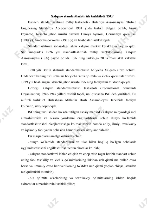 arni va ular bilan bog`liq bo`lgan sohalarda uyg`unlashtirishni engillashtirish uchun choralar ko`rish; · xalqaro standartlarni ishlab chiqish va chop etish (agar har bir standart uchun uning faol tashkiliy va kichik qo`mitalarining ikkidan uch qismi ma’qullab ovoz bersa va umumiy ovoz beruvchilarning to`rtdan uch qismi yoqlab chiqsa, standart ma’qullanishi mumkin); · o`z qo`mita a’zolarining va texnikaviy qo`mitalarning ishlari haqida axborotlar almashinuvini tashkil qilish; - sohaviy masalalar bo`yicha manfaatdor bo`lgan boshqa xalqaro tashkilotlar bilan hamkorlik qilish ko`zda tutiladi. iso rahbar va ishchi qo`mita idoralaridan tashkil topgan. rahbar idoralari tarkibiga kengashning yuqori idorasi - bosh assambleya, kengash, ijroiya byurosi, texnikaviy byuro, kengashning texnikaviy qo`mitalari va markaziy sekretariati kiradi. iso da prezident, vise-prezident, g`aznachi va bosh sekretar’ lavozimlari mavjud. bosh assambleya - iso ning oliy rahbari bo`lib, iso ning yig`ilishi uch yilda bir marta bo`ladi. uning sessiyasida prezident uch yil muddat bilan saylanadi. bosh assambleya o`tkazish vaqtida sanoat sohasida etakchi mutaxassislar ishtirokida xalqaro standartlashtirishning …