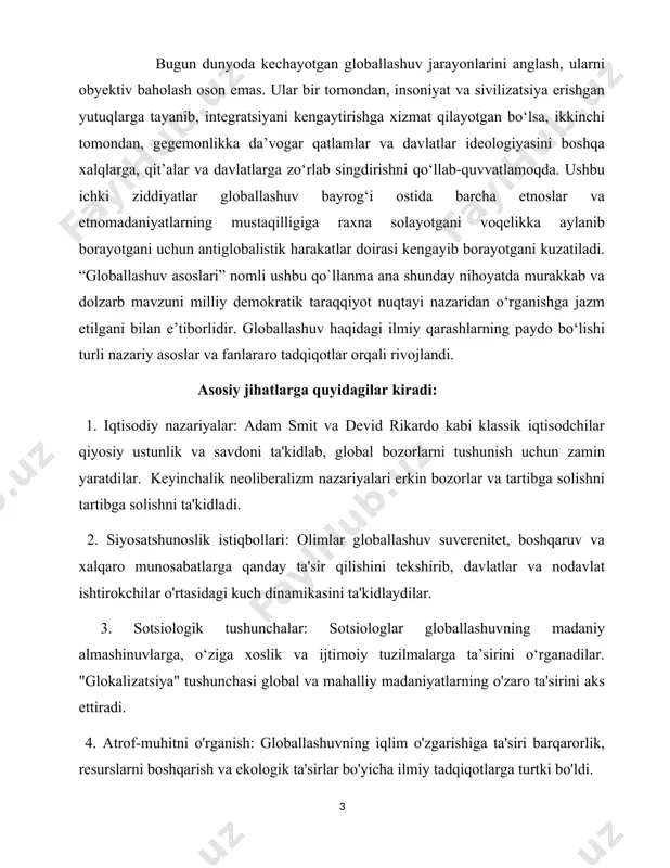 iyosat va global hamkorlikka ta'sir qiladi. umuman olganda, globallashuv haqidagi ilmiy qarashlar uning murakkab, ko'p qirraliligini ko'rsatadi, uning muammolari va imkoniyatlarini hal qilish uchun fanlararo muloqotni rivojlantiradi. qo`llanmada globallashuv alohida fenomen sifatida tadqiq etiladi, uning genezisidan tortib to xalqaro aloqalarni ifoda etuvchi voqelikka ko‘tarilish bosqichlarigacha ochib beriladi. “globallashuv asoslari” deb nomlangan ushbu qo`llanma globallashuvning yuzaga kelishi, ijtimoiy hayot sohalariga ta’siri xususidagi bilimlarni oshirishga hamda ilmiy tafakkurni shakllantirishga mo‘ljallangan. globallashuvning xalqaro voqelik ekanligi xorijiy adabiyotlarda mavjud globallashuvga xos bo‘lgan iboralarni qo‘llashni taqozo etadi. ushbu qo`llanmada o‘zbekistonga va o‘zbek xalqiga xos bo‘lgan gnoseologik tajribalar, etnoan’analar va madaniy meros, ularni asrash, ko‘paytirish muammolari muhokama qilingan. eng muhimi fuqarolarni o‘z xalqi, millati manfaatlari nuqtayi nazaridan baholashga o‘rgatadi. “globallashuv bilan etnomadaniyatlar to‘qnashuvi real voqelikka aylangan. lekin bu ziddiyatlar umuminsoniy qadriyatlar foydasiga hal etilsa-da, etnomadaniy omilning determenistik rolini unutmaydi. xullas, qo‘llanmada o‘ta murakkab voqelikni ziddiyatlar bilan ochib berilgani o‘quvchini befarq qoldirmaydi, uni o‘ylashga, goho bahslashishga chorlaydi. …