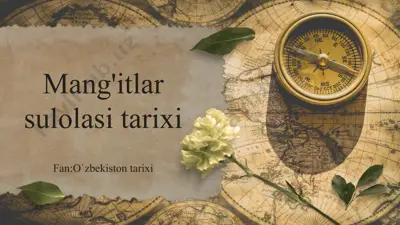 mang'itlar sulolasi tarixi — PPTX