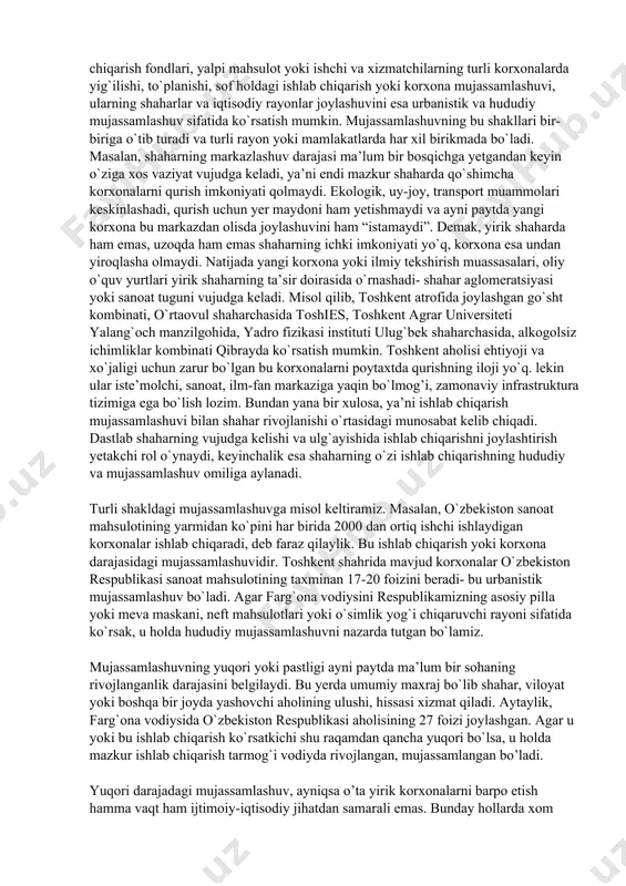 haharlar va iqtisodiy rayonlar joylashuvini esa urbanistik va hududiy mujassamlashuv sifatida ko`rsatish mumkin. mujassamlashuvning bu shakllari bir-biriga o`tib turadi va turli rayon yoki mamlakatlarda har xil birikmada bo`ladi. masalan, shaharning markazlashuv darajasi ma’lum bir bosqichga yetgandan keyin o`ziga xos vaziyat vujudga keladi, ya’ni endi mazkur shaharda qo`shimcha korxonalarni qurish imkoniyati qolmaydi. ekologik, uy-joy, transport muammolari keskinlashadi, qurish uchun yer maydoni ham yetishmaydi va ayni paytda yangi korxona bu markazdan olisda joylashuvini ham “istamaydi”. demak, yirik shaharda ham emas, uzoqda ham emas shaharning ichki imkoniyati yo`q, korxona esa undan yiroqlasha olmaydi. natijada yangi korxona yoki ilmiy tekshirish muassasalari, oliy o`quv yurtlari yirik shaharning ta’sir doirasida o`rnashadi- shahar aglomeratsiyasi yoki sanoat tuguni vujudga keladi. misol qilib, toshkent atrofida joylashgan go`sht kombinati, o`rtaovul shaharchasida toshies, toshkent agrar universiteti yalang`och manzilgohida, yadro fizikasi instituti ulug`bek shaharchasida, alkogolsiz ichimliklar kombinati qibrayda ko`rsatish mumkin. toshkent aholisi ehtiyoji va xo`jaligi uchun zarur bo`lgan bu korxonalarni poytaxtda qurishning …