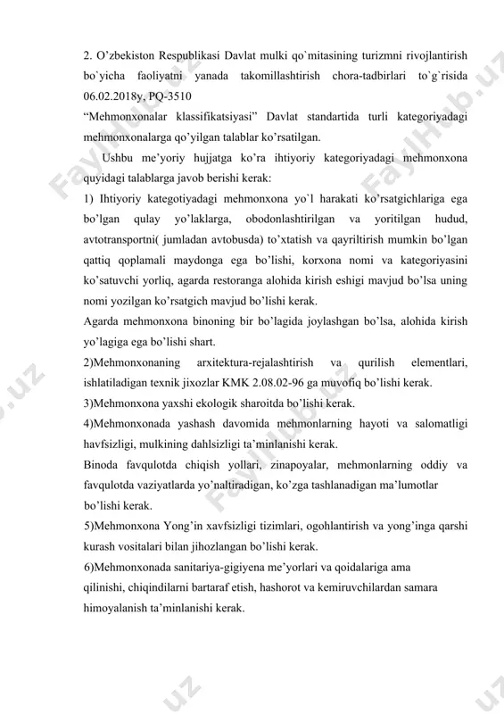 erak. 5)mehmonxona yong’in xavfsizligi tizimlari, ogohlantirish va yong’inga qarshi kurash vositalari bilan jihozlangan bo’lishi kerak. 6)mehmonxonada sanitariya-gigiyena me’yorlari va qoidalariga ama qilinishi, chiqindilarni bartaraf etish, hashorot va kemiruvchilardan samara himoyalanish ta’minlanishi kerak. 7)barcha elektr, gaz, suv ta’minoti va kanalizatsiya jihozlari “mehmonxona va uning jihozlarini texnik ekspluatasiya qilish qoidalari”ga asosan o’rnatilishi va ishlatilishi kerak. 8)mehmonxona quyidagilarni ta’minlovchi muhandislik tizim va jihozlari bilan ta’minlanishi kerak: - issiq va sovuq suv tizimi (tunu-kun) - kanalizatsiya; - umumiy foydalanish va yashash xonalarida 18,5 c past bo’lmagan haroratni ta’minlovchi isitish tizimi’ - havoning normal aylanishini ta’minlovchi va tashqaridan hidlarning kirib kelishidan saqlovchi ventilatsiya. - radiouzatishlar va televideniye; - telefon aloqasi; - honalarninng yoritilishi: tabiiy ( kamida bitta oyna), 100 lk yorug’likni ta’minlovchi oddiy lampalar yoki 200lk yorug’likni ta’minlovchi lyuminestsent lampalardagi sun’iy yoritish. 9) yangi binolarni loyihalash yoki eskilarini qayta tiklash chog’ida aravachadan foydalanuvchi nogirinlarni qabul qilish va ularga hizmat ko’rsatish sharoitlari ko’zlanishi kerak. 1. andijon …