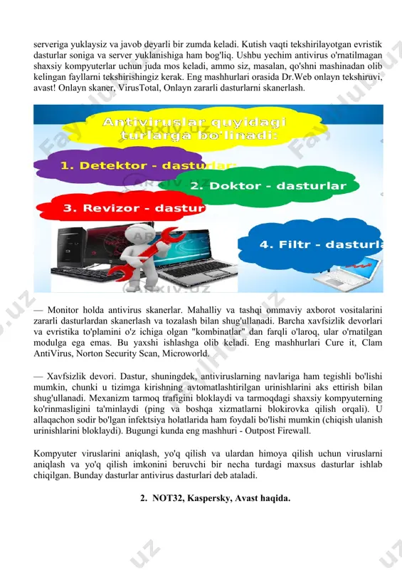 web onlayn tekshiruvi, avast! onlayn skaner, virustotal, onlayn zararli dasturlarni skanerlash. — monitor holda antivirus skanerlar. mahalliy va tashqi ommaviy axborot vositalarini zararli dasturlardan skanerlash va tozalash bilan shug'ullanadi. barcha xavfsizlik devorlari va evristika to'plamini o'z ichiga olgan "kombinatlar" dan farqli o'laroq, ular o'rnatilgan modulga ega emas. bu yaxshi ishlashga olib keladi. eng mashhurlari cure it, clam antivirus, norton security scan, microworld. — xavfsizlik devori. dastur, shuningdek, antiviruslarning navlariga ham tegishli bo'lishi mumkin, chunki u tizimga kirishning avtomatlashtirilgan urinishlarini aks ettirish bilan shug'ullanadi. mexanizm tarmoq trafigini bloklaydi va tarmoqdagi shaxsiy kompyuterning ko'rinmasligini ta'minlaydi (ping va boshqa xizmatlarni blokirovka qilish orqali). u allaqachon sodir bo'lgan infektsiya holatlarida ham foydali bo'lishi mumkin (chiqish ulanish urinishlarini bloklaydi). bugungi kunda eng mashhuri - outpost firewall. kompyuter viruslarini aniqlash, yo'q qilish va ulardan himoya qilish uchun viruslarni aniqlash va yo'q qilish imkonini beruvchi bir necha turdagi maxsus dasturlar ishlab chiqilgan. bunday dasturlar antivirus dasturlari deb …