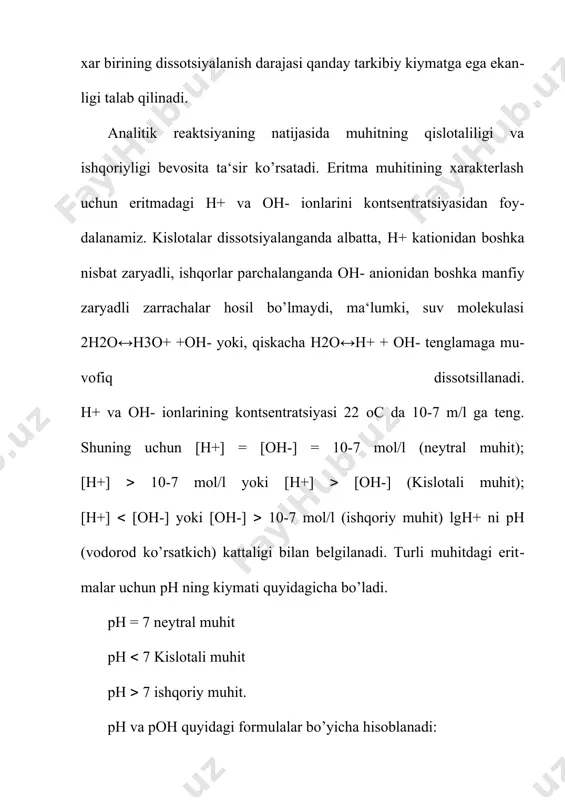 muhit) lgн+ ni рн (vodorod ko’rsatkich) kattaligi bilan belgilanadi. turli muhitdagi eritmalar uchun рн ning kiymati quyidagicha bo’ladi. рн = 7 neytral muhit рн 7 kislotali muhit рн 7 ishqoriy muhit. рн va рон quyidagi formulalar bo’yicha hisoblanadi: рн = -ig[h+]; poh =-ig[oh-]; ph + poh = 14 analitik kimyoda eritma muhiti рн yordamida nazorat qilib turiladi. рн ning o’zgarishi cho’kmalarning hosil bo’lishiga yoki erishiga, eritma rangining o’zgarishiga sabab bo’ladi. demak, analitik reaktsiyani bajarishga kirishishdan avval eritma muhitini tekshirib ko’rish maqsadga muvofiqdir. quyida keltirilgan misollarni tushinish juda oson va ularning foydasi juda katta: alyuminiy tuzi eritmasiga ishqor ta‘sir ettirilganda рн = 5 bo’lgandagina ai(oh) cho’kmaga tushadi; 2. fe(oh)3 эса рн = 3 bo’lganida cho’kadi; 3. mns ph = 6,5 bo’lganida cho’kmaga o’tadi. 4.zns esa рн = 2-3 oraligida cho’kmaga tushadi. tajribalar i analitik guruh kationlarining (na+, k+, nh4+ )tuzlari tibbiyotda keng miqyosda ishlatiladi. ular ko‘pchilik dorivor moddalar tarkibiga kiradi. masalan, …