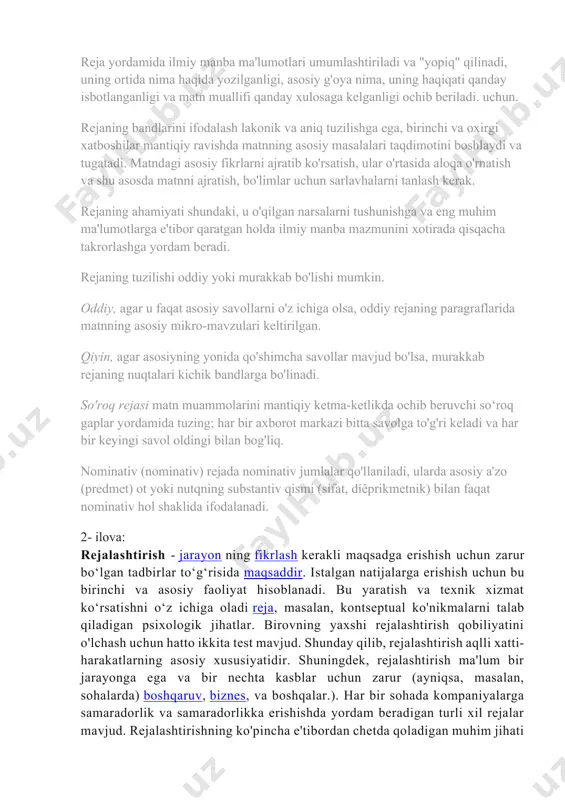 holda ilmiy manba mazmunini xotirada qisqacha takrorlashga yordam beradi. rejaning tuzilishi oddiy yoki murakkab bo'lishi mumkin. oddiy, agar u faqat asosiy savollarni o'z ichiga olsa, oddiy rejaning paragraflarida matnning asosiy mikro-mavzulari keltirilgan. qiyin, agar asosiyning yonida qo'shimcha savollar mavjud bo'lsa, murakkab rejaning nuqtalari kichik bandlarga bo'linadi. so'roq rejasi matn muammolarini mantiqiy ketma-ketlikda ochib beruvchi so‘roq gaplar yordamida tuzing; har bir axborot markazi bitta savolga to'g'ri keladi va har bir keyingi savol oldingi bilan bog'liq. nominativ (nominativ) rejada nominativ jumlalar qo'llaniladi, ularda asosiy a'zo (predmet) ot yoki nutqning substantiv qismi (sifat, díêprikmetnik) bilan faqat nominativ hol shaklida ifodalanadi. 2- ilova: rejalashtirish - jarayon ning fikrlash kerakli maqsadga erishish uchun zarur bo‘lgan tadbirlar to‘g‘risida maqsaddir. istalgan natijalarga erishish uchun bu birinchi va asosiy faoliyat hisoblanadi. bu yaratish va texnik xizmat ko‘rsatishni o‘z ichiga oladi reja, masalan, kontseptual ko'nikmalarni talab qiladigan psixologik jihatlar. birovning yaxshi rejalashtirish qobiliyatini o'lchash uchun hatto ikkita test mavjud. …