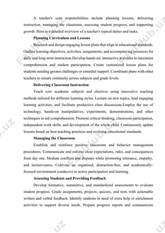 l standards. managing the classroom establish and reinforce positive classroom and behavior management procedures. communicate and enforce clear expectations, rules, and consequences from day one. mediate conflicts and disputes while promoting tolerance, empathy, and inclusiveness. cultivate an organized, distraction-free, and academically-focused environment conducive to active participation and learning. assessing students and providing feedback develop formative, summative, and standardized assessments to evaluate student progress. grade assignments, projects, quizzes, and tests with actionable written and verbal feedback. identify students in need of extra help or enrichment activities to support diverse needs. prepare progress reports and communicate student growth areas clearly to parents. analyze performance data to guide instructional planning and pinpoint curricular gaps. supporting student growth and achievement serve as an academic mentor providing encouragement, guidance, and support. help students set goals, manage their workload, develop executive functioning skills, and take ownership of their learning.foster social-emotional competencies like relationship-building, responsible decision-making, and …