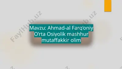 ahmad-al farg’oniy — PPTX