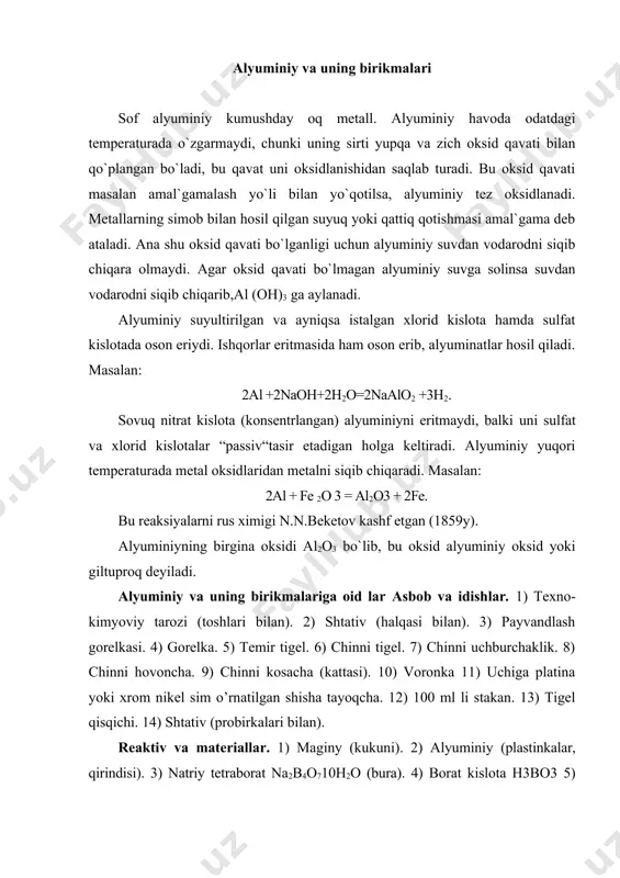 miniy qipig`idan ozgina (1 ml cha) soling va unga 3-5 ml suv qo’shib chayqating. reaksiya bo’lmaganiga ishonganingizdan so’ng, probirkaga naoh ning suyultirilgan eritmasidan 2-3 ml solib, oksid qavatini yo’qotish uchun qaynating. so’ngra suyuqlikni to’kib tashlab, alyuminiy qipig`ining ishqordan tozalash uchun suv bilan bir necha marta yuving va ustiga suv solib, bir oz qo’yib qo’ying. pufakchalar (vodorod) ajralib chiqishini kuzating. reaksiya tenglamasini yozing. alyuminiyning kislotalar bilan ta’sirlashuvi a) bir probirkaga 2 n xlorid kislota, ikkinchisiga sulfat kislota, uchinchisiga nitrat kislota soling. probirkalarning har biriga alyuminiy qirindisidan ozginadan soling. xlorid kislota bilan shiddatli reaksiya, sulfat kislota bilan undan kuchsizroq reaksiya ketadi. suyultirilgan nitrat kislota bilan alyuminiy reaksiyaga kirishmaydi. b) ichiga ozgina hno3 (p=1,4g/sm3) solingan probirkaga alyuminiy qirindisidan tashlang. alyuminiyning sirtida oksid parda hosil bo’lgani uchun sovuqda uning erishi kuzatilmadi. eritma isitilganda avval sekin, so’ng reaksiyaga ketadi. reaksiya tenglamasini yozing. alyuminiyning ishqorlar bilan ta’sirlashuvi probirkaga o’yuvchi natriyning 30% li eritmasidan solib, uning ustiga …