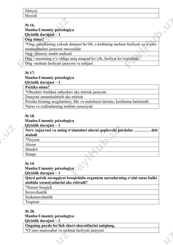 darajasi – 2 refleks nima? *organizmning tashqi muhit ta’siriga nerv tizimi orqali beradigan javob reaksiyasi bu aks ettirish tirik organizmning javob reaksiyasi bu insonga xos aks ettirish № 27. manba:umumiy psixologiya qiyinlik darajasi – 2 haqiqatni aks etgirishning muhim shaklini aniqlang. *ongda aks ettirish oynada о‘z fizionomiyasining aks etishi narsalarning suvda aks etishi kimyoviy aks ettirish № 28. manba:umumiy psixologiya qiyinlik darajasi – 2 hayvon va insonning eng muhim farqi nimada? *tafakkur va tilda sezgi va irodada temperamenti, xarakterida yuz va tana tuzilishida № 29. manba:umumiy psixologiya qiyinlik darajasi – 3 tropizm bu -: *biologik omillarga maxsus harakatlar bilan reaksiya qilish tashqi dunyoni sezgilar asosida aks ettirish organizmning qо‘zg‘ovchilar ta’siriga moslashuvi organizmning ong yordamida boshqarilishi № 30. manba:umumiy psixologiya qiyinlik darajasi – 1 uyushgan va uyushmagan ijtimoiy guruhlardagi shaxslararo о‘zaro tasir jarayonida paydo bо‘ladigan psixologik hodisalarni о‘rganadigan psixologiya sohasi bu........ *instinktiv psixologiya din psixologiyasi shaxs psixologiyasi ijtimoiy psixologiya № 31. …