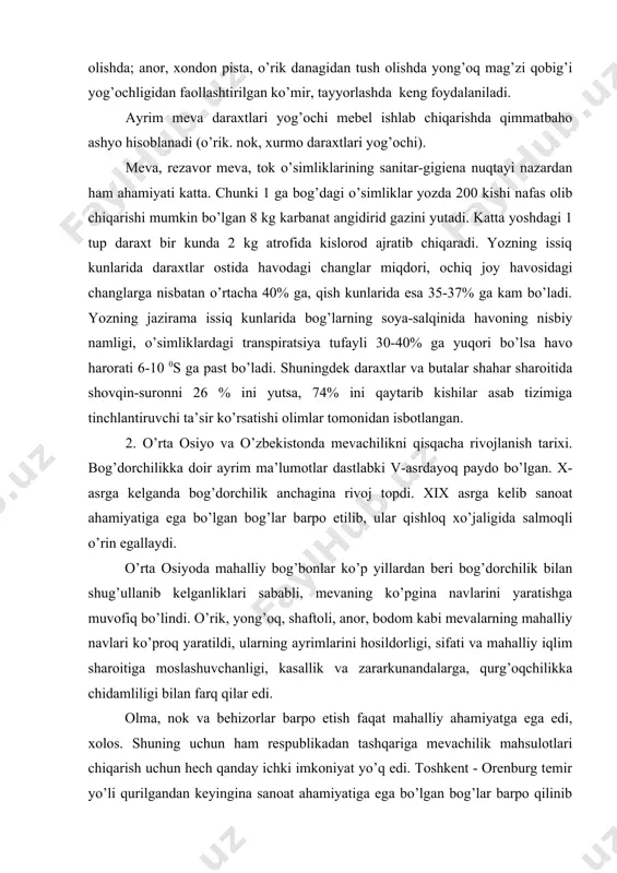 elib sanoat ahamiyatiga ega bo’lgan bog’lar barpo etilib, ular qishloq xo’jaligida salmoqli o’rin egallaydi. o’rta osiyoda mahalliy bog’bonlar ko’p yillardan beri bog’dorchilik bilan shug’ullanib kelganliklari sababli, mevaning ko’pgina navlarini yaratishga muvofiq bo’lindi. o’rik, yong’oq, shaftoli, anor, bodom kabi mevalarning mahalliy navlari ko’proq yaratildi, ularning ayrimlarini hosildorligi, sifati va mahalliy iqlim sharoitiga moslashuvchanligi, kasallik va zararkunandalarga, qurg’oqchilikka chidamliligi bilan farq qilar edi. olma, nok va behizorlar barpo etish faqat mahalliy ahamiyatga ega edi, xolos. shuning uchun ham respublikadan tashqariga mevachilik mahsulotlari chiqarish uchun hech qanday ichki imkoniyat yo’q edi. toshkent - orenburg temir yo’li qurilgandan keyingina sanoat ahamiyatiga ega bo’lgan bog’lar barpo qilinib rossiya tomonlarga ho’l meva yuborish miqdori yil sayin ortib bordi. keyinchalik toshkent vohasiga, qrim, fransiya, amerikadan yangi meva navlarini olib kelib, bog’lar barpo qilina boshlandi. keltirib ekilgan mevalar toshkent sharoitiga ancha yaxshi moslashdi. natijada toshkent vohasida yevropadan keltirilgan olma va boshqa xil meva navlari keng tarqatila boshlandi. toshkent …