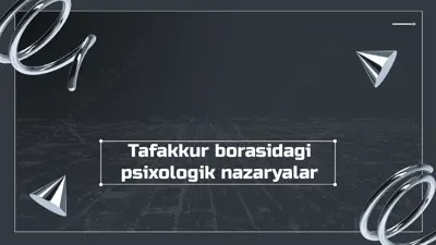 tafakkur borasidagi psixologik nazaryalar — PPTX
