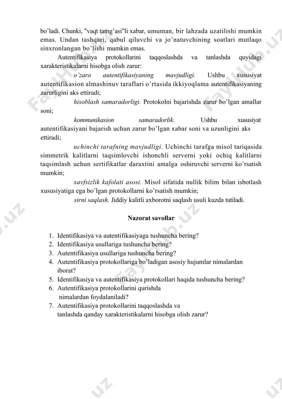 i qaytarish (reflection attak). oldingi hujum variantlaridan biri bo’lib, hujum mobaynida niyati buzuq odam protokolning ushbu sessiya doirasida ushlab qolingan axborotni orqaga qaytaradi. majburiy kechikish (forced delay). niyati buzuq odam qandaydir ma’lumotni ushlab qolib, biror vaqtdan so’ng uzatadi. matn tanlashli hujum (chosen text attack). niyati buzuq odam autentifikasiya trafigini ushlab qolib, uzoq muddatli kriptografik kalitlar xususidagi axborotni olishga urinadi. yuqorida keltirilgan hujumlarni bartaraf qilish uchun autentifikasiya protokollarini ko’rishda quyidagi usullardan foydalanildi: "so’rov-javob", vaqt belgilari, tasodifiy sonlar, identifikatorlar, raqamli imzolar kabi mexanizmlardan foydalanish; autentifikasiya natijasini foydalanuvchilarning tizim doirasidagi keyingi harakatlariga bog’lash. bunday misol yondashishga tariqasida autentifikasiya jarayonida foydalanuvchilarning keyinga o’zaro aloqalarida ishlatiluvchi maxfiy seans kalitlarini almashishni ko’rsatish mumkin; aloqaning o’rnatilgan seansi doirasida autentifikasiya muolajasini vaqti-vaqti bilan bajarib turish va h. "so’rov-javob" mexanizmi quyidagicha. agar foydalanuvchi a foydalanuvchi v dan oladigan xabari yolg’on emasligiga ishonch hosil qilishni istasa, u foydalanuvchi v uchun yuboradigan xabarga oldindan bilib bo’lmaydigan element - x so’rovini (masalan, …