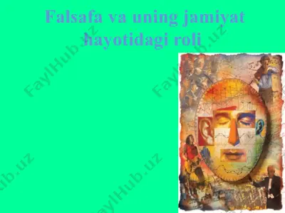 fаlsаfа va uning jamiyat hayotidagi roli — PPTX