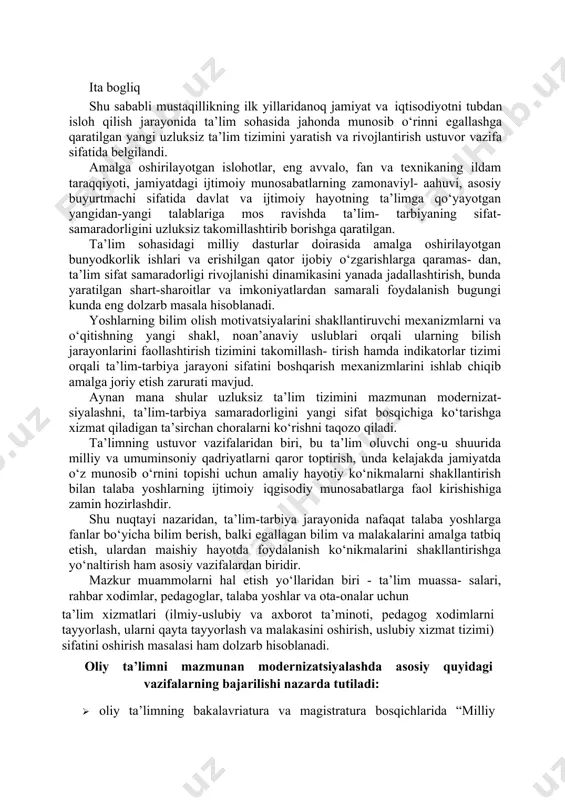 nosib o‘rinni egallashga qaratilgan yangi uzluksiz ta’lim tizimini yaratish va rivojlantirish ustuvor vazifa sifatida belgilandi. amalga oshirilayotgan islohotlar, eng avvalo, fan va texnikaning ildam taraqqiyoti, jamiyatdagi ijtimoiy munosabatlarning zamonaviyl- aahuvi, asosiy buyurtmachi sifatida davlat va ijtimoiy hayotning ta’limga qo‘yayotgan yangidan-yangi talablariga mos ravishda ta’lim- tarbiyaning sifat-samaradorligini uzluksiz takomillashtirib borishga qaratilgan. ta’lim sohasidagi milliy dasturlar doirasida amalga oshirilayotgan bunyodkorlik ishlari va erishilgan qator ijobiy o‘zgarishlarga qaramas- dan, ta’lim sifat samaradorligi rivojlanishi dinamikasini yanada jadallashtirish, bunda yaratilgan shart-sharoitlar va imkoniyatlardan samarali foydalanish bugungi kunda eng dolzarb masala hisoblanadi. yoshlarning bilim olish motivatsiyalarini shakllantiruvchi mexanizmlarni va o‘qitishning yangi shakl, noan’anaviy uslublari orqali ularning bilish jarayonlarini faollashtirish tizimini takomillash- tirish hamda indikatorlar tizimi orqali ta’lim-tarbiya jarayoni sifatini boshqarish mexanizmlarini ishlab chiqib amalga joriy etish zarurati mavjud. aynan mana shular uzluksiz ta’lim tizimini mazmunan modernizat- siyalashni, ta’lim-tarbiya samaradorligini yangi sifat bosqichiga ko‘tarishga xizmat qiladigan ta’sirchan choralarni ko‘rishni taqozo qiladi. ta’limning ustuvor vazifalaridan biri, bu ta’lim …